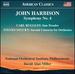 Harbison: Symphony No. 4 [National Orchestral Institute Philharmonic; David Alan Miller] [Naxos: 8559836]