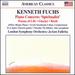 Kenneth Fuchs: Piano Concerto "Spiritualist"; Poems of Life; Glacier; Rush