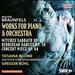 Braunfels: Works for Piano [Tatjana Blome; Deutsche Staatsphilharmonie Rheinland-Pfalz; Gregor Bhl] [Capriccio: C5345]