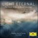 Light Eternal: The Choral Music of Morten Lauridsen