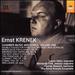 Ernst Krenek: Chamber Music and Songs, Vol. 1