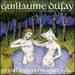 Guillaume Dufay: Lament for Constantinople