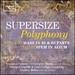 Supersize Polyphony: Striggio: Mass in 40 & 60 Parts/Tallis: Spem in Alium