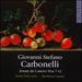 Giovanni Stefano Carbonelli: Sonate da Camera Nos. 7-12
