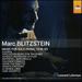 Marc Blitzstein: Music for Solo Piano 1918-63