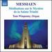 Messiaen: Mditations sur le Mystre de la Sainte Trinit