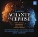 Rameau: Achante et Cphise