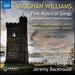 Vaughan Williams: Five Mystical Songs and other British Choral Anthems