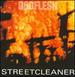 Streetcleaner Redux Edition