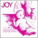 Joy [10" Vinyl]