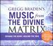 Music From the Devine Matrix