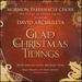 Glad Christmas Tidings With David Archuleta