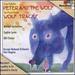 Serge Prokofiev: Peter and the Wolf; Jean-Pascal Beintus: Wolf Tracks