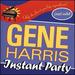 Instant Party: Gene Harris