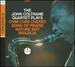The John Coltrane Quartet Plays Chim Chim Cheree, Song of Praise, Nature Boy, and Brazilia