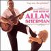 My Son, the Greatest: the Best of Allan Sherman