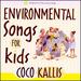 Enviromental Songs for Kids