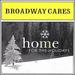 Broadway Cares-Home for the Holidays