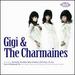 Gigi & the Charmaines