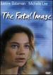 The Fatal Image [Dvd]