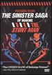 The Sinister Saga of Making the Stunt Man