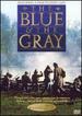 The Blue and the Gray: the Complete Miniseries