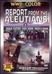 Report From the Aleutians/Hook Down, Wheels Down [Dvd]