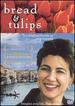 Bread and Tulips [Dvd]