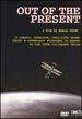Out of the Present [Dvd]