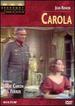 Carola (Broadway Theatre Archive)