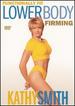 Kathy Smith-Functionally Fit-Lower Body Firming [Dvd]
