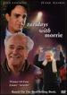 Tuesdays With Morrie [Dvd]