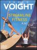 Karen Voight-Streamline Fitness (a.M. /P.M. Workout) [Dvd]
