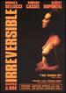 Irreversible [Special Edition]