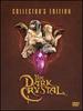 The Dark Crystal [Collector's Edition]