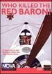 Nova-Who Killed the Red Baron? [Dvd]