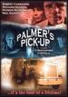 Palmer's Pick Up [Dvd]