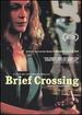 Brief Crossing (Breve Traversee) [Dvd]