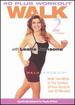 Leslie Sansone: 40 Plus Workout Walk 2 Miles [Dvd]