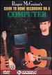 Roger McGuinn's Guide to Home Recording on a Computer