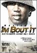 I'M Bout It [Dvd]