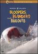 Warren Miller's Bloopers, Blunders and Bailouts