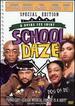 School Daze (Special Edition)