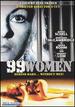 99 Women [Unrated Director's Cut]