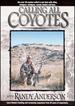 Calling All Coyotes [Dvd]