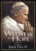 Witness to Hope-the Life of John Paul II