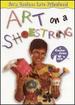Art on a Shoestring: Create Amazing Art on a Budget!