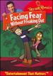 Trevor Romain: Facing Fear Without Freaking Out [Dvd]