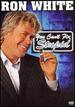 Ron White-You Can't Fix Stupid