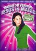 Sarah Silverman-Jesus is Magic